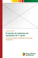 Book cover of: O estudo de sistemas de equacoes do 1° grau