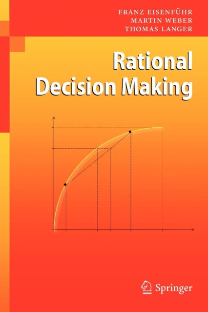 Book cover of: Rational Decision Making. By: Franz Eisenführ