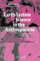 Book cover of: Earth System Science in the Anthropocene. By: Eckart Ehlers