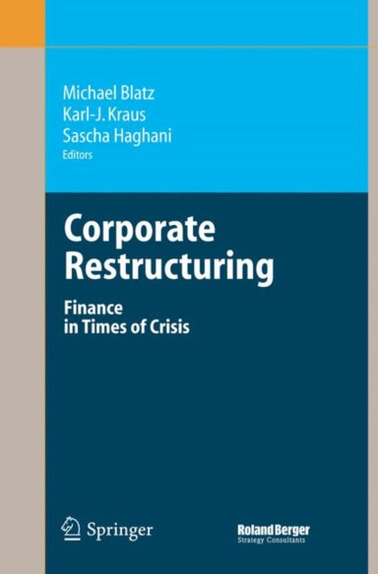Book cover of: Corporate Restructuring. By: Michael Blatz