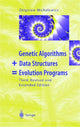 Book cover of: Genetic Algorithms + Data Structures = Evolution Programs. By: Zbigniew Michalewicz