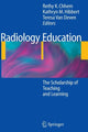 Book cover of: Radiology Education. By: Rethy K. Chhem