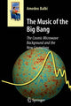 Book cover of: Music of the Big Bang