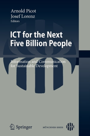ICT for the Next Five Billion People