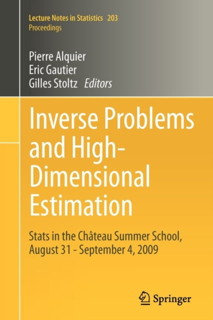 Book cover of: Inverse Problems and High-Dimensional Estimation. By: Pierre Alquier