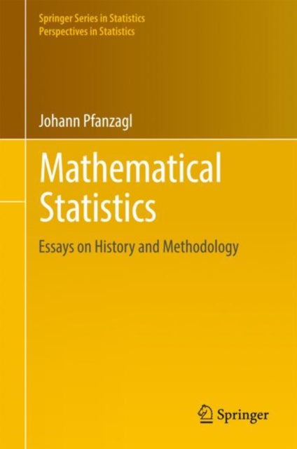 Book cover of: Mathematical Statistics. By: Johann Pfanzagl