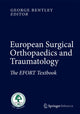 Book cover of: European Surgical Orthopaedics and Traumatology. By: George Bentley