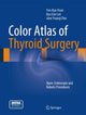 Book cover of: Color Atlas of Thyroid Surgery. By: Yeo-Kyu Youn