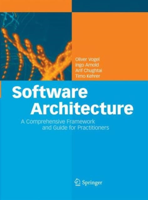 Book cover of: Software Architecture. By: Oliver Vogel