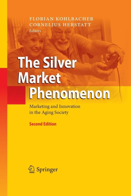 Book cover of: Silver Market Phenomenon. By: Florian Kohlbacher