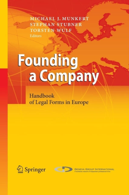 Book cover of: Founding a Company. By: Michael J. Munkert