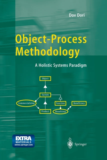 Book cover of: Object-Process Methodology. By: E. F. Crawley
