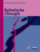 Book cover of: Asthetische Chirurgie