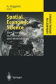 Book cover of: Spatial Economic Science. By: Aura Reggiani