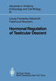 Book cover of: Hormonal Regulation of Testicular Descent. By: Ursula-Friederike Habenicht