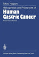 Book cover of: Histogenesis and Precursors of Human Gastric Cancer. By: Takeo Nagayo