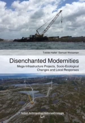 Disenchanted Modernities
