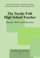 Book cover of: Nordic Folk High School Teacher. By: LIT Verlag