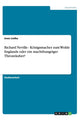 Book cover of: Richard Neville - Koenigsmacher zum Wohle Englands oder ein machthungriger Thronrauber?. By: Sven Liefke