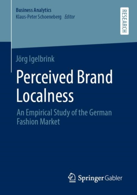 Book cover of: Perceived Brand Localness. By: Jörg Igelbrink