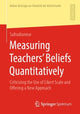 Book cover of: Measuring Teachers’ Beliefs Quantitatively. By: Safrudiannur