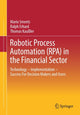 Book cover of: Robotic Process Automation (RPA) in the Financial Sector. By: Mario Smeets