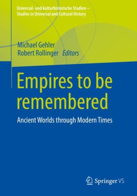 Book cover of: Empires to be remembered. By: Michael Gehler