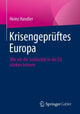 Book cover of: Krisengepruftes Europa. By: Heinz Handler