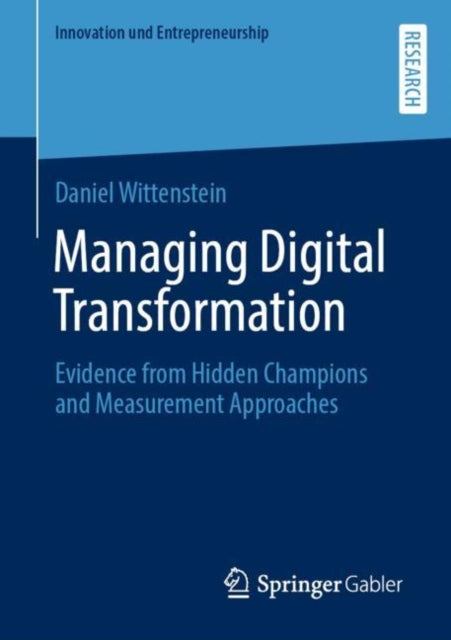 Book cover of: Managing Digital Transformation. By: Daniel Wittenstein