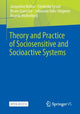 Book cover of: Theory and Practice of Sociosensitive and Socioactive Systems. By: Jacqueline Bellon