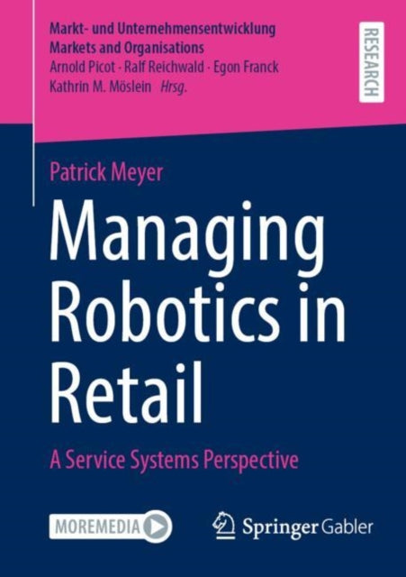 Book cover of: Managing Robotics in Retail. By: Patrick Meyer