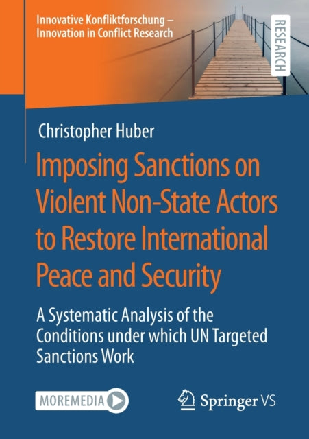 Book cover of: Imposing Sanctions on Violent Non-State Actors to Restore International Peace and Security. By: Christopher Huber