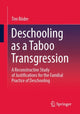 Book cover of: Deschooling as a Taboo Transgression. By: Tim Böder
