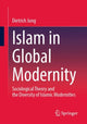 Book cover of: Islam in Global Modernity. By: Dietrich Jung