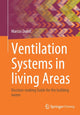 Book cover of: Ventilation Systems in living Areas. By: Marcus Dunst