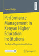 Book cover of: Performance Management in Kenyan Higher Education Institutions. By: Lencer Ondijo
