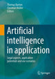 Book cover of: Artificial intelligence in application. By: Thomas Barton