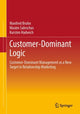 Book cover of: Customer-Dominant Logic. By: Manfred Bruhn