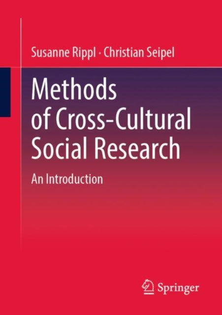 Book cover of: Methods of Cross-Cultural Social Research. By: Susanne Rippl