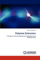 Book cover of: Polymer Extrusion