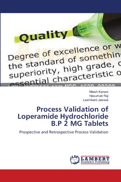 Book cover of: Process Validation of Loperamide Hydrochloride B.P 2 MG Tablets