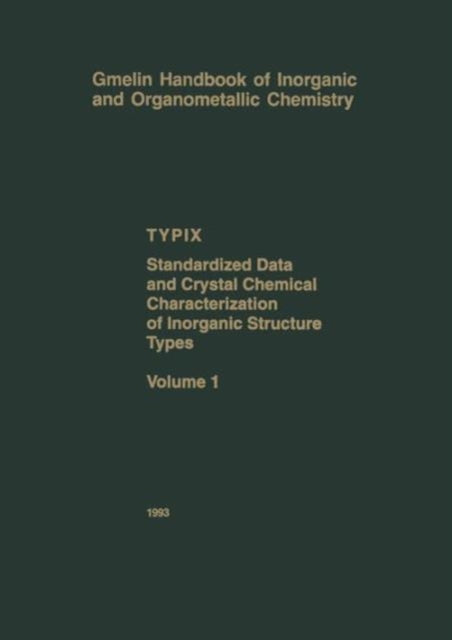 Book cover of: TYPIX — Standardized Data and Crystal Chemical Characterization of Inorganic Structure Types. By: Erwin Parthé