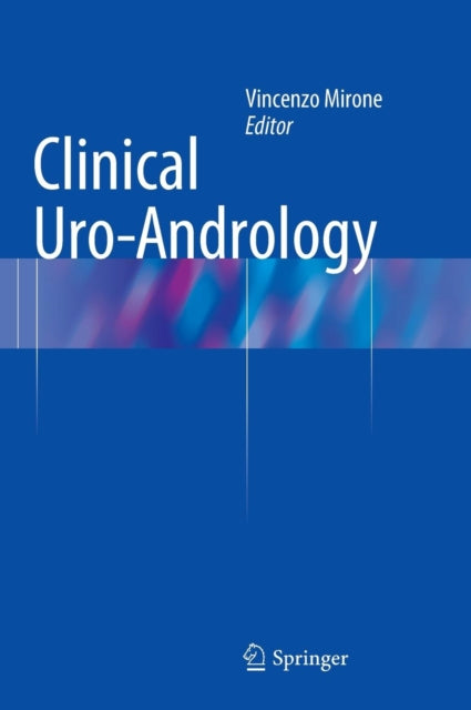 Book cover of: Clinical Uro-Andrology. By: Vincenzo Mirone
