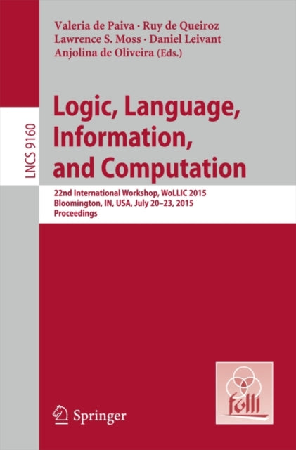 Book cover of: Logic, Language, Information, and Computation. By: Valeria de Paiva