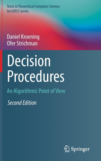 Book cover of: Decision Procedures. By: Daniel Kroening