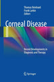 Book cover of: Corneal Disease. By: Thomas Reinhard