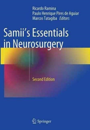 Samii's Essentials in Neurosurgery