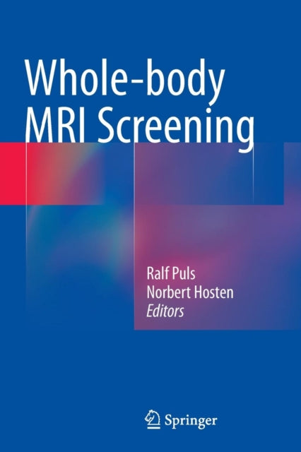 Book cover of: Whole-body MRI Screening. By: Ralf Puls