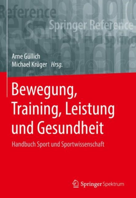 Book cover of: Bewegung, Training, Leistung und Gesundheit. By: Michael Krüger