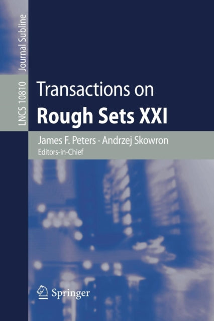 Book cover of: Transactions on Rough Sets XXI